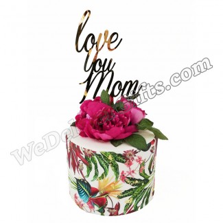 Love You Mom design Cake